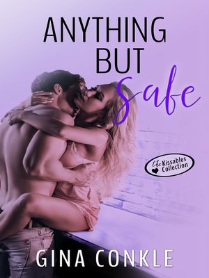 cover image of Anything But Safe